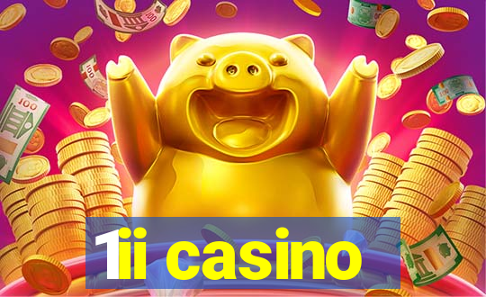 1ii casino